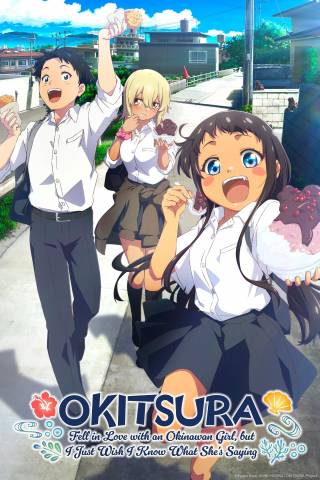 OKITSURA: Fell in Love with an Okinawan Girl, but I Just Wish I Know What She’s Saying