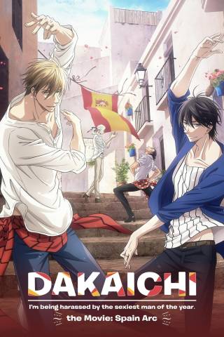 Dakaichi: I'm Being Harassed by the Sexiest Man of the Year—The Movie: In Spain
