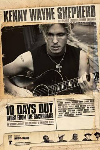 10 Days Out: Blues from the Backroads