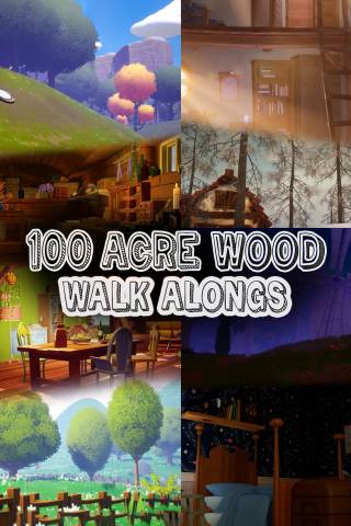 100 Acre Wood Walk-Alongs