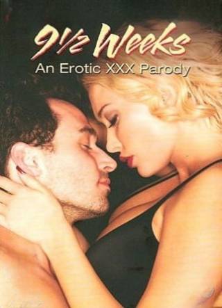 9½ Weeks: An Erotic XXX Parody